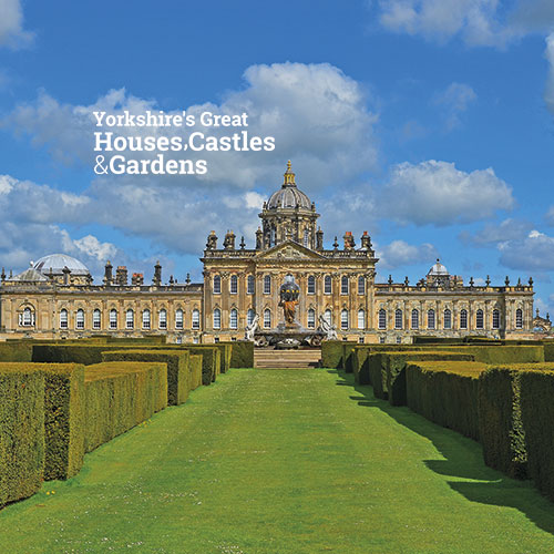 Yorkshire’s Great Houses, Castles & Gardens